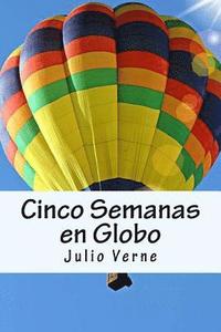 bokomslag Cinco Semanas en Globo (Spanish) Edition