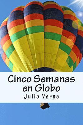 Cinco Semanas en Globo (Spanish) Edition 1