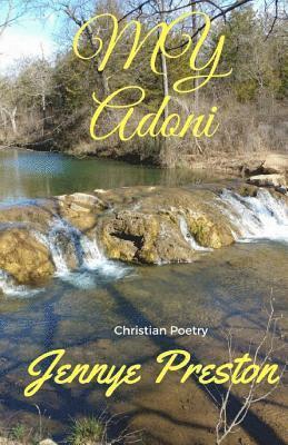 Jennye Preston, Mary Ann Finley - My Adoni, Häftad