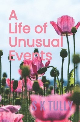 A Life of Unusual Events 1