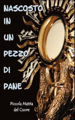 bokomslag Nascosto in un pezzo di Pane