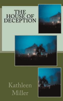 The House of Deception 1