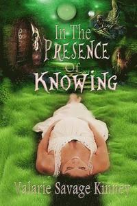 bokomslag In The Presence Of Knowing