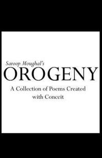 bokomslag Orogeny: A Collection of Poems Created with Conceit