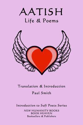 Aatish - Life & Poems 1