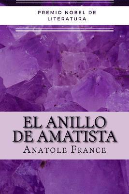 El Anillo De Amatista (spanish) Edition 1