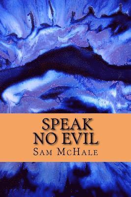 Speak No Evil 1