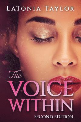 Latonia Taylor - The Voice Within: Second edition, Häftad