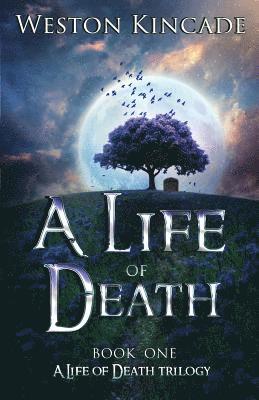 A Life of Death 1