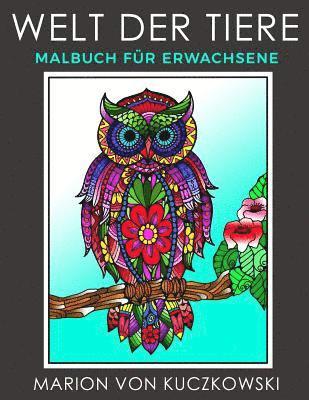 bokomslag Welt Der Tiere: Malbuch Für Erwachsene