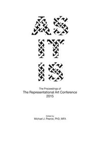 bokomslag As It Is: The Proceedings of The Representational Art Conference 2015