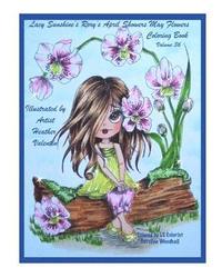 bokomslag Lacy Sunshine's Rory's April Showers May Flowers Coloring Book Volume 36: Flowers, Sweet Big Eyed Girls, Floral Wreaths Inspirations