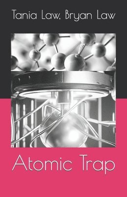 Atomic Trap 1