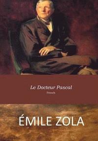 bokomslag Le Docteur Pascal