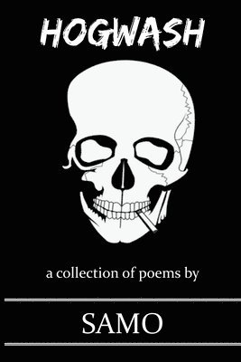 Samo - Hogwash, Häftad