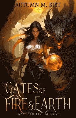 Gates of Fire & Earth 1