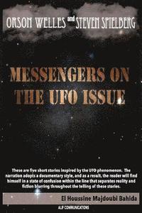 bokomslag Orson Welles and Steven Spielberg Messengers on the UFO Issue