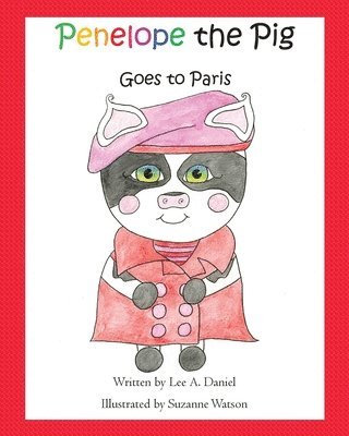 Penelope the Pig Goes to Paris 1