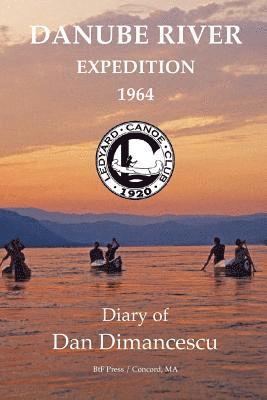 Danube River Expedition 1964 1