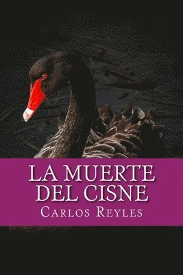 bokomslag La muerte del Cisne