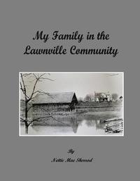 bokomslag My Family in the Lawnville Community