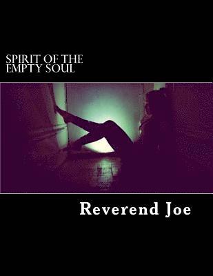 Spirit of the Empty Soul 1