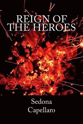 Reign of the Heroes 1