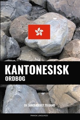 bokomslag Kantonesisk ordbog