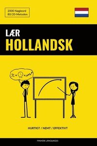 bokomslag Laer Hollandsk - Hurtigt / Nemt / Effektivt