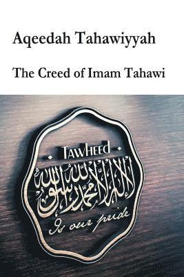 bokomslag Aqeedah Tahaawiyyah-The Creed of Imam Tahawi