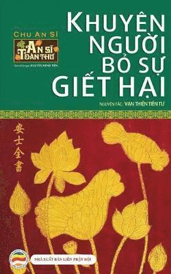 bokomslag Khuyn ng&#432;&#7901;i b&#7887; s&#7921; gi&#7871;t h&#7841;i