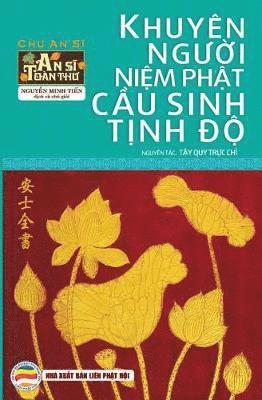 Nguyễn Minh Tiến - Khuyên người niệm Phật cầu sinh Tịnh độ, Häftad