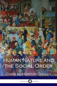 bokomslag Human Nature and the Social Order