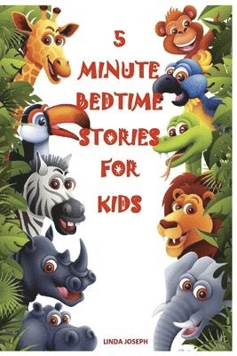 Books for Kids: 5 Minute Bedtime Stories For Kids: Preschool Books, Ages 3-5, Baby books, Kids book, Early learning, Beginner readers 1