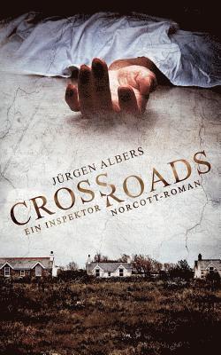 Crossroads: Ein Inspektor Norcott-Roman 1