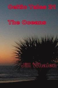 bokomslag Celtic Tales 21, The Oceans