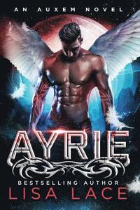 bokomslag Ayrie: An Auxem Novel