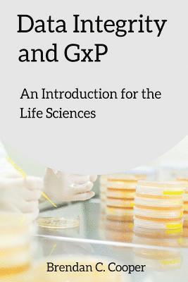 Brendan Cooper - Data Integrity and GxP, Häftad