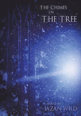 The Chimes in the Tree 1
