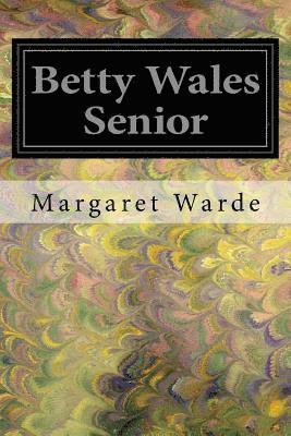 bokomslag Betty Wales Senior