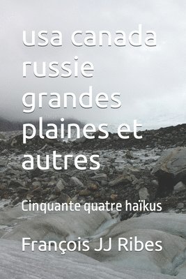 bokomslag usa canada russie grandes plaines et autres: Cinquante quatre haïkus