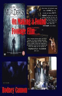 bokomslag On Making a Found Footage Film