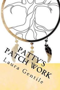 bokomslag Patty's Patch Work