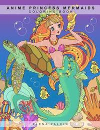 bokomslag Coloring book ANIME Princess Mermaids