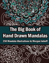 bokomslag The big book of hand drawn mandalas