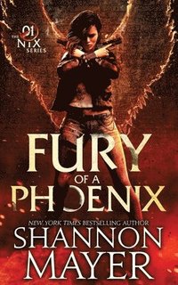 bokomslag Fury of a Phoenix