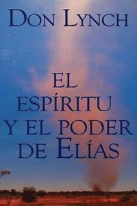 bokomslag El Espiritu y El Poder de Elias