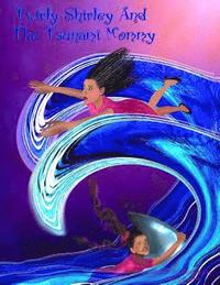 bokomslag Twirly Shirley And The Tsunami Mommy