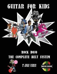 bokomslag Guitar for Kids: Rock Dojo The Complete Belt System