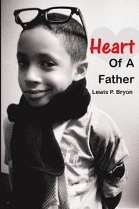 bokomslag Heart of a Father